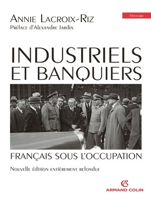 cover image of Industriels et banquiers français sous l'Occupation